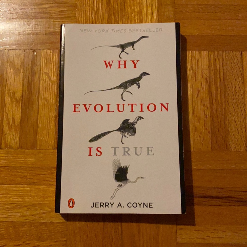 Why Evolution is True by Jerry A Coyne- Used
